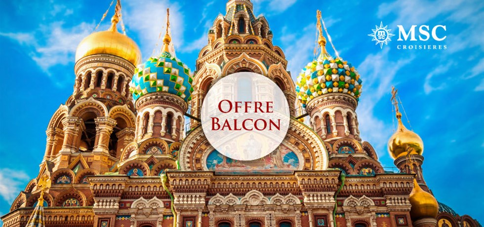 Forfait Boissons Tout Inclus offert en Cabine Balcon** ! Vols inclus 12 jours Capitales de la Baltique A bord du Tout Nouveau MSC Meraviglia 5*