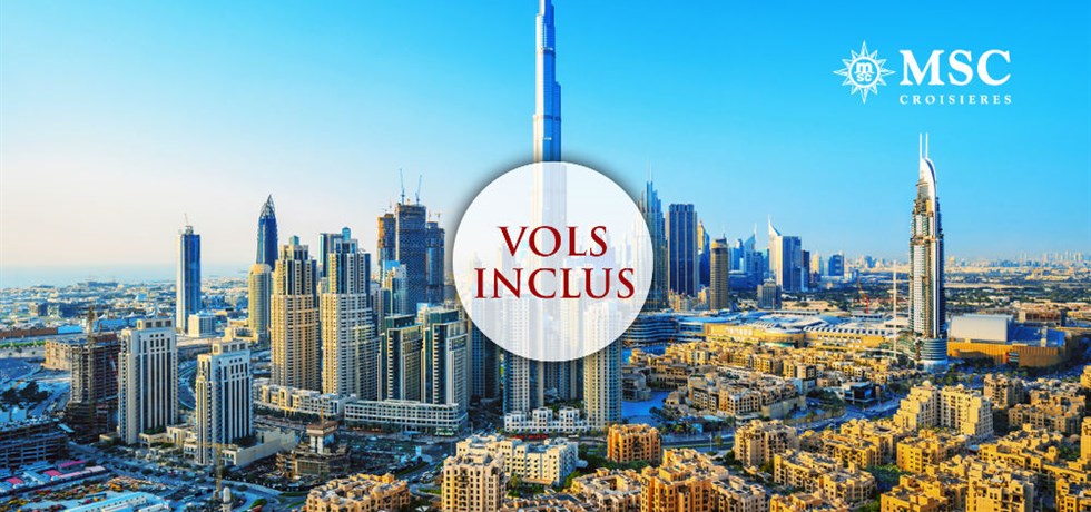 Offre limitée Hiver au Soleil** Vols inclus 12 jours Croisière Mille et une nuit : Emirats, Qatar, Oman